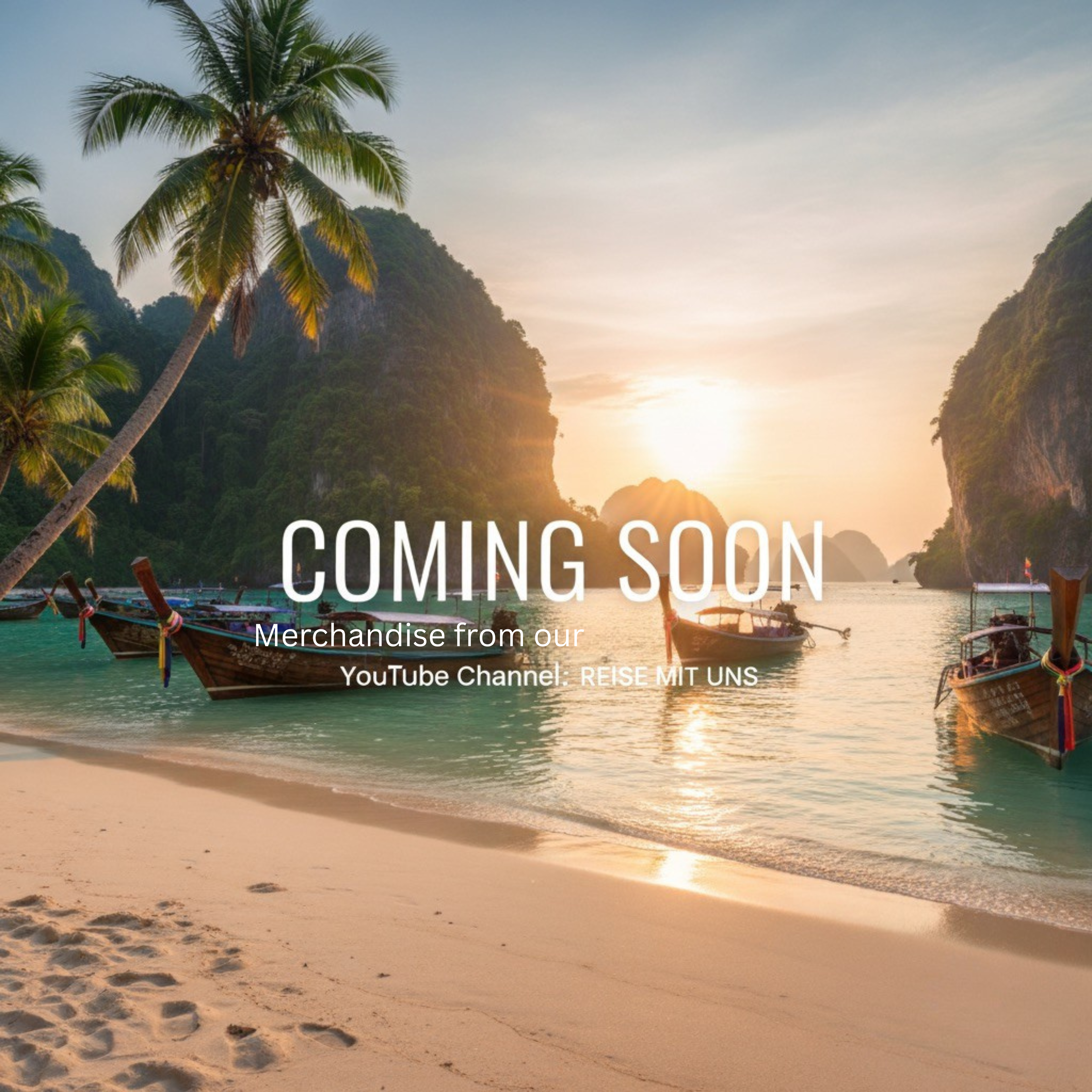 Coming soon - Reise mit uns – Official Merch