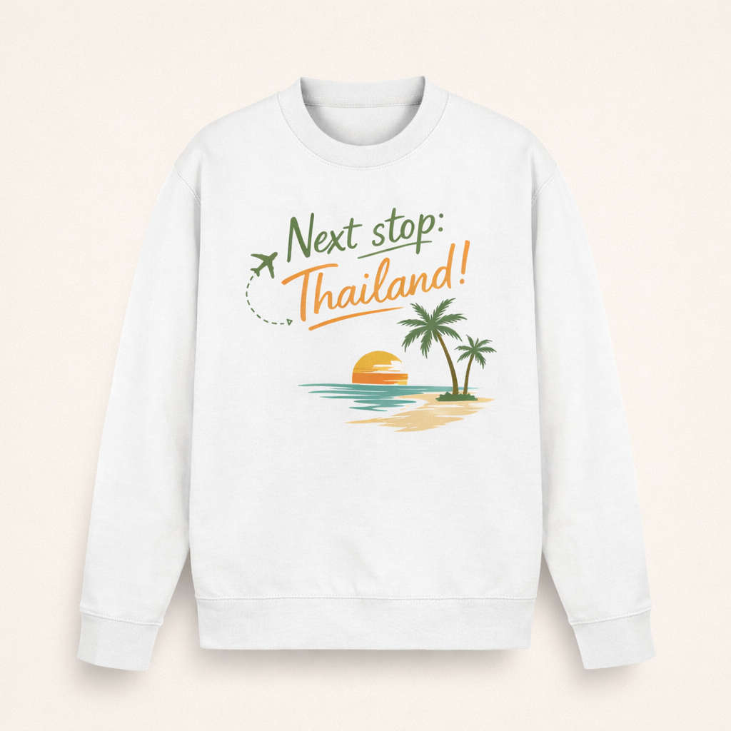 Next Stop Thailand Sweatshirt – Reise Pullover Thailand | Nomavé