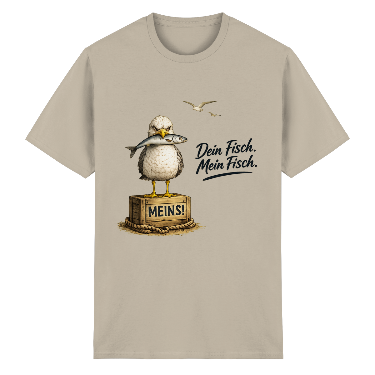 Alpha – Möwe mit Meinung – Dein Fisch. Mein Fisch. – Essential T-Shirt – Vorderansicht in sand