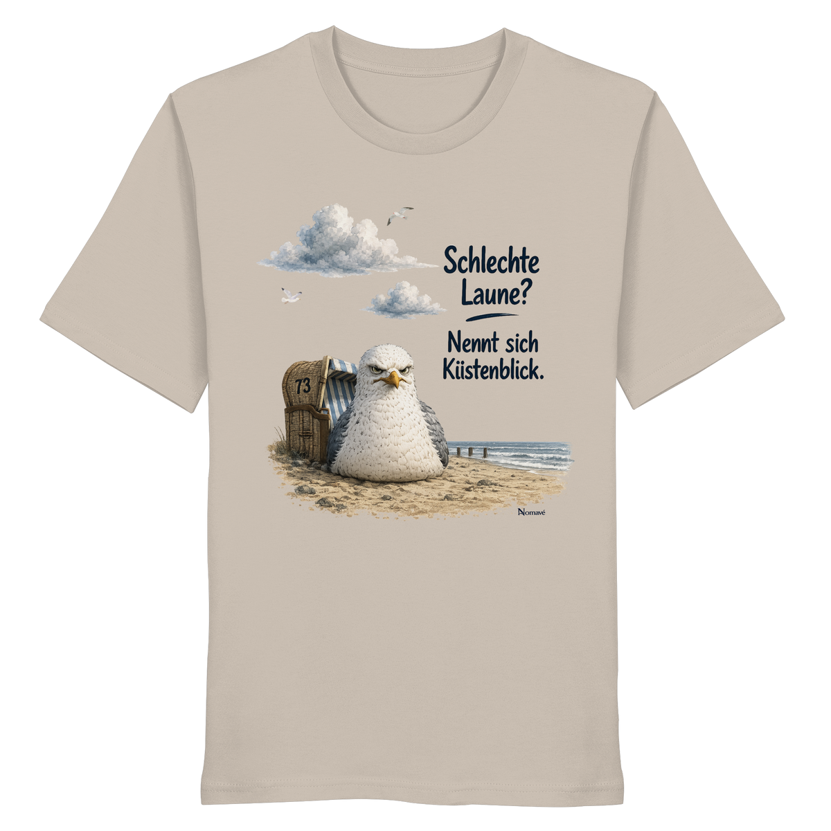Alpha – Schlechte Laune – Küstenblick – Bio T-Shirt – Vorderansicht in desert dust