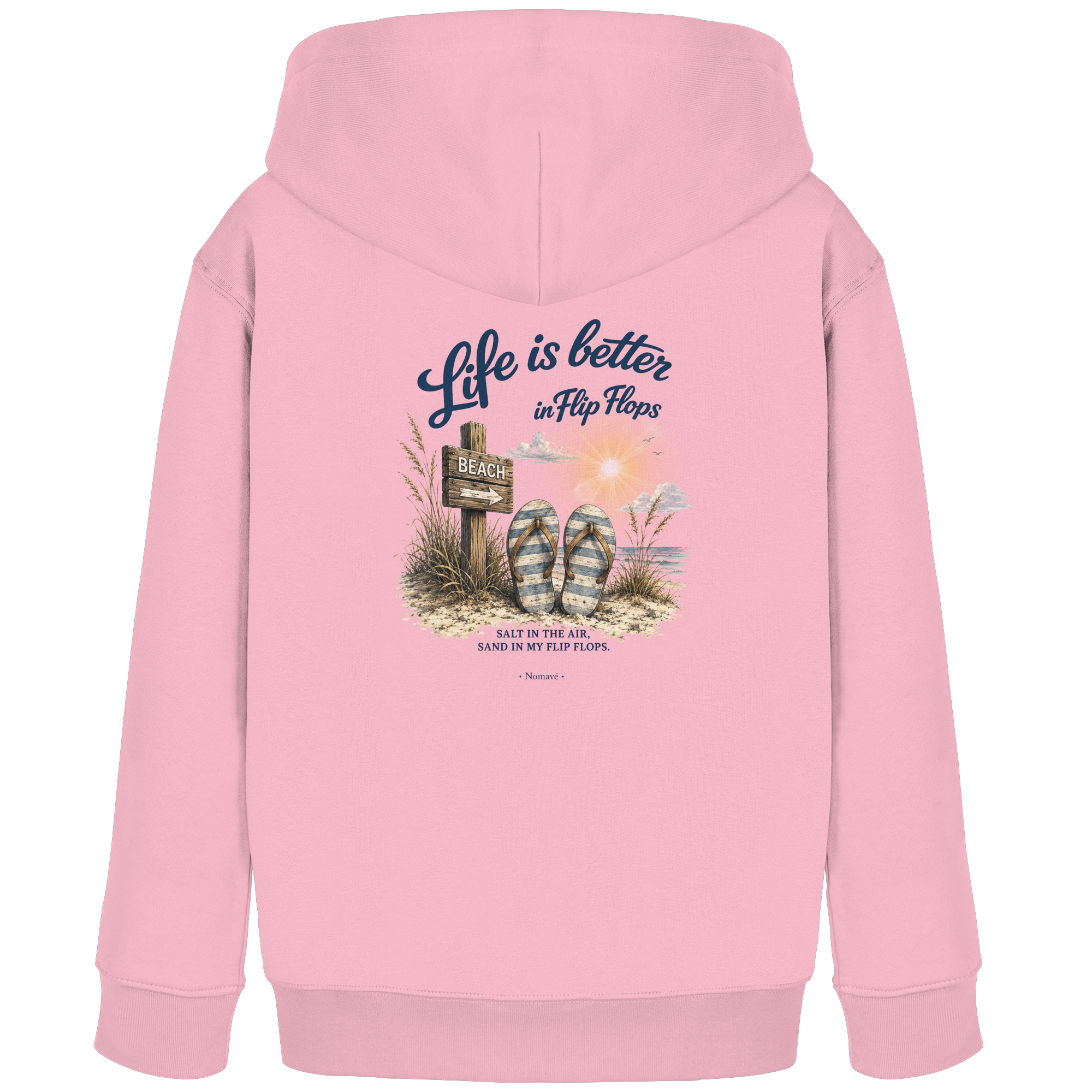 Life is better in Flip Flops – Bio Kinder Kapuzenpullover (Hoodie)