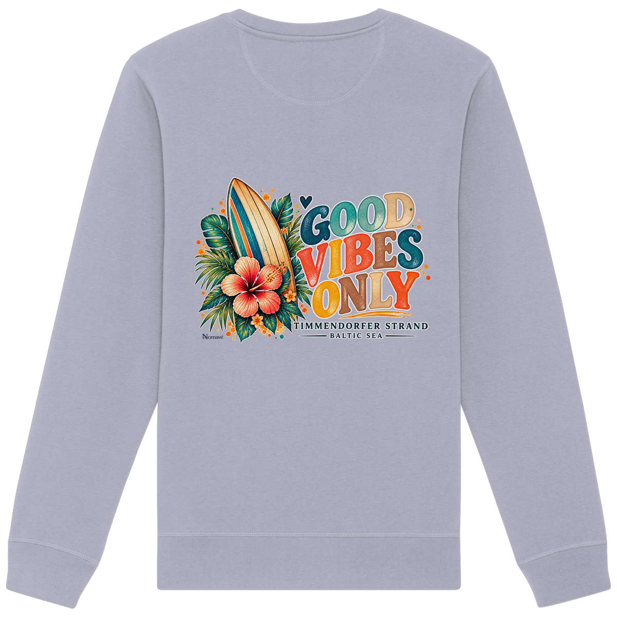 Rückansicht des Unisex-Sweatshirts in Serene Blue mit Timmendorfer-Surf-Vibes-Rückenprint aus Surfboard, Hibiskusblüten und „Good Vibes Only“.