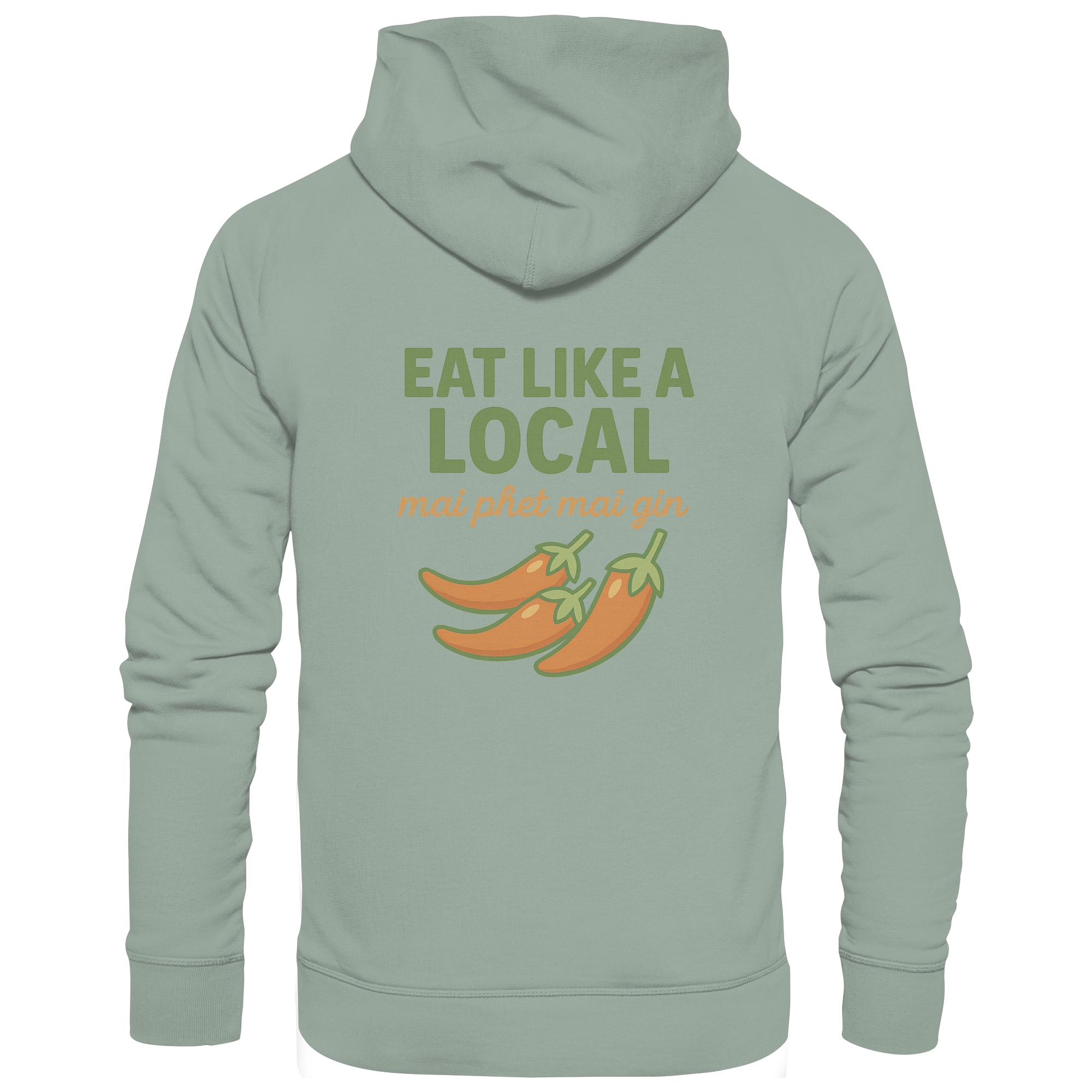 Eat Like a Local – Thai Food Design | „mai phet mai gin“ Chili Design - Rückseite bedruckt - Organic Hoodie