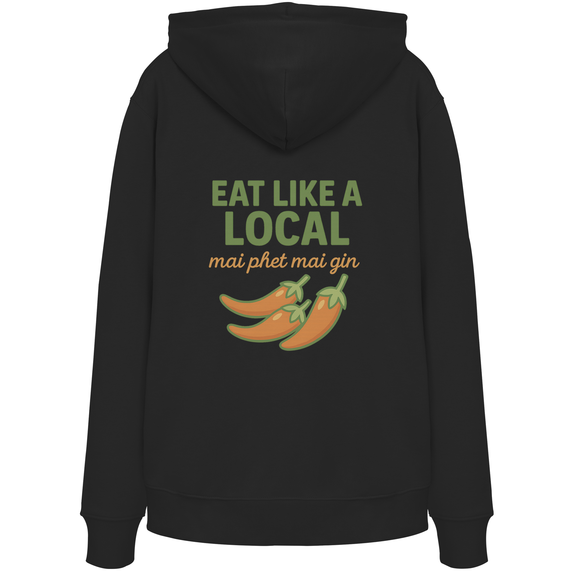 Eat Like a Local – Thai Food Design | „mai phet mai gin“ Chili Design - Rückseite bedruckt - Organic Hoodie