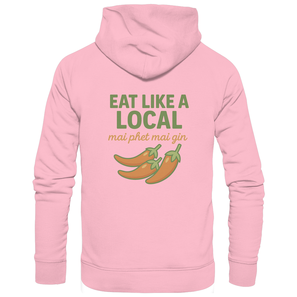 Eat Like a Local – Thai Food Design | „mai phet mai gin“ Chili Design - Rückseite bedruckt - Organic Hoodie