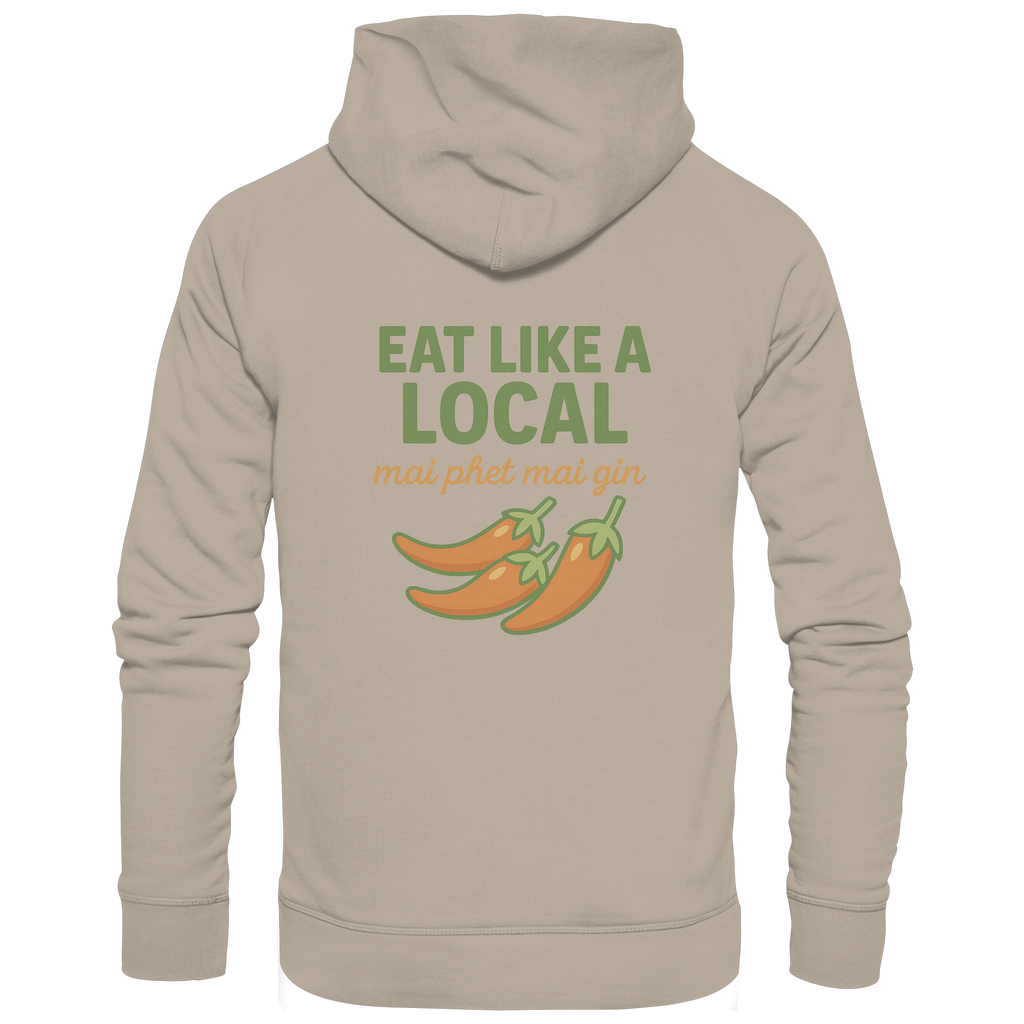 Eat Like a Local – Thai Food Design | „mai phet mai gin“ Chili Design - Rückseite bedruckt - Organic Hoodie