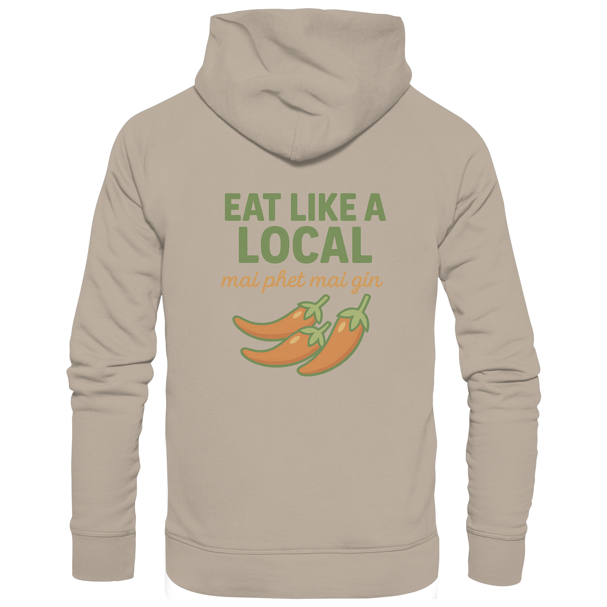 Eat Like a Local – Thai Food Design | „mai phet mai gin“ Chili Design - Rückseite bedruckt - Organic Hoodie