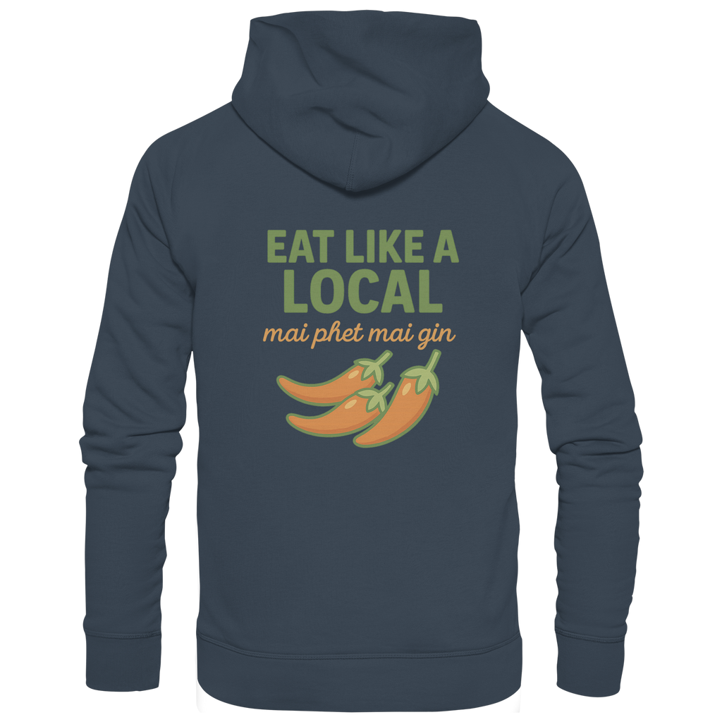 Eat Like a Local – Thai Food Design | „mai phet mai gin“ Chili Design - Rückseite bedruckt - Organic Hoodie