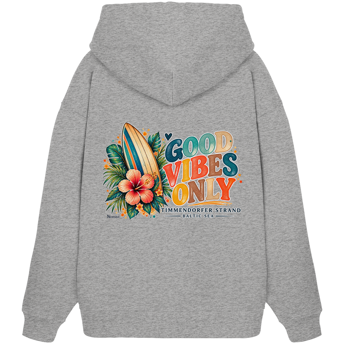 Rückansicht des Unisex-Oversize-Hoodies in Heather Grey mit Timmendorfer-Surf-Vibes-Rückenprint aus Surfboard, Hibiskus und „Good Vibes Only“.