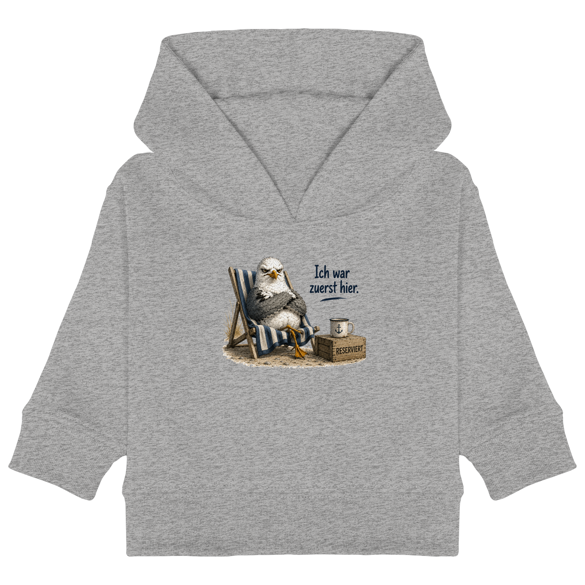 Ich war zuerst hier – Möwe mit Meinung |  - Baby Organic Hoodie