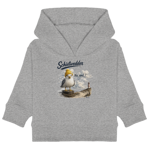 Alpha Möwe – Schietwedder? Na und! - Baby Organic Hoodie