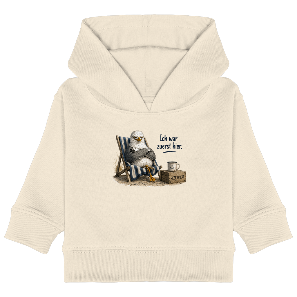 Ich war zuerst hier – Möwe mit Meinung |  - Baby Organic Hoodie