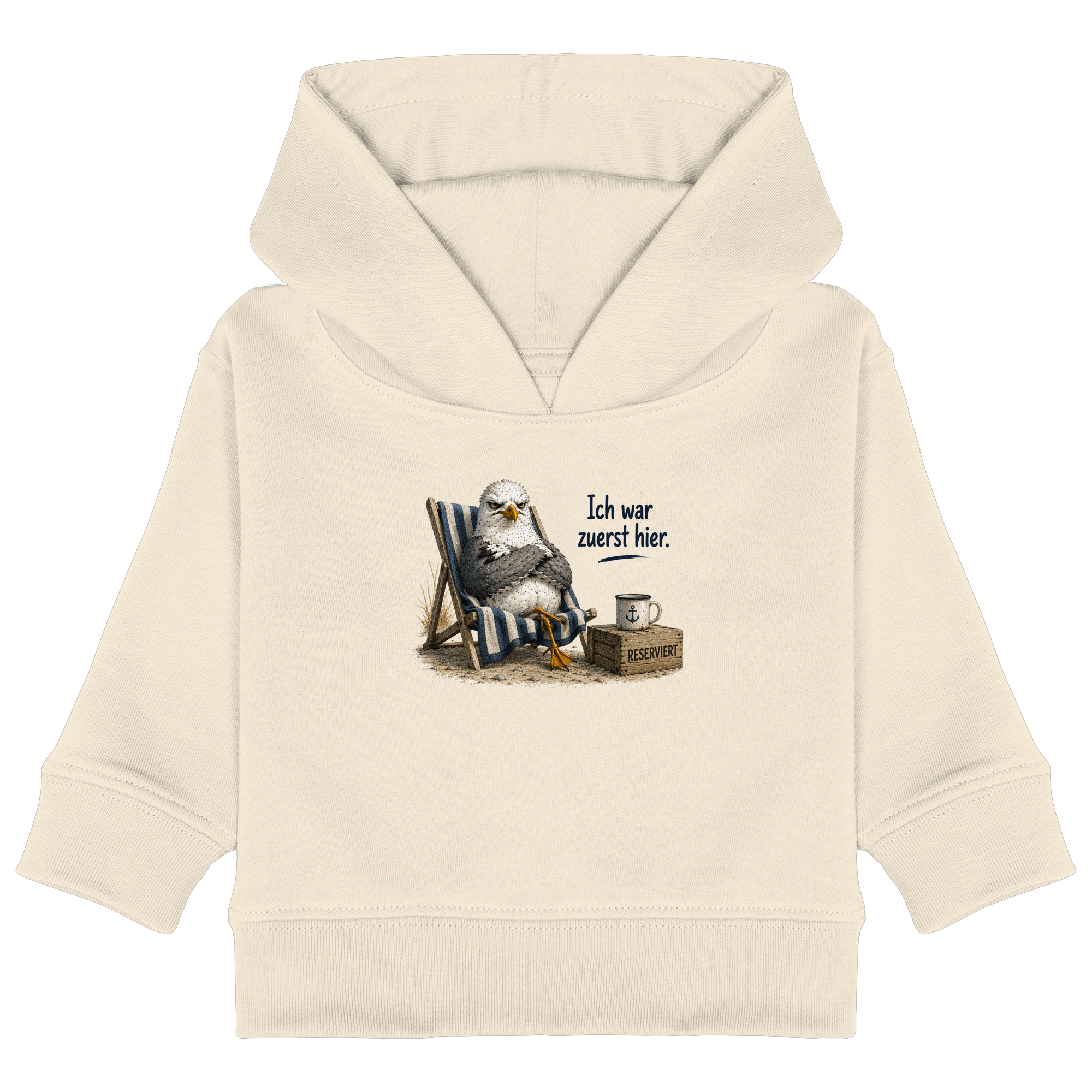 Ich war zuerst hier – Möwe mit Meinung |  - Baby Organic Hoodie