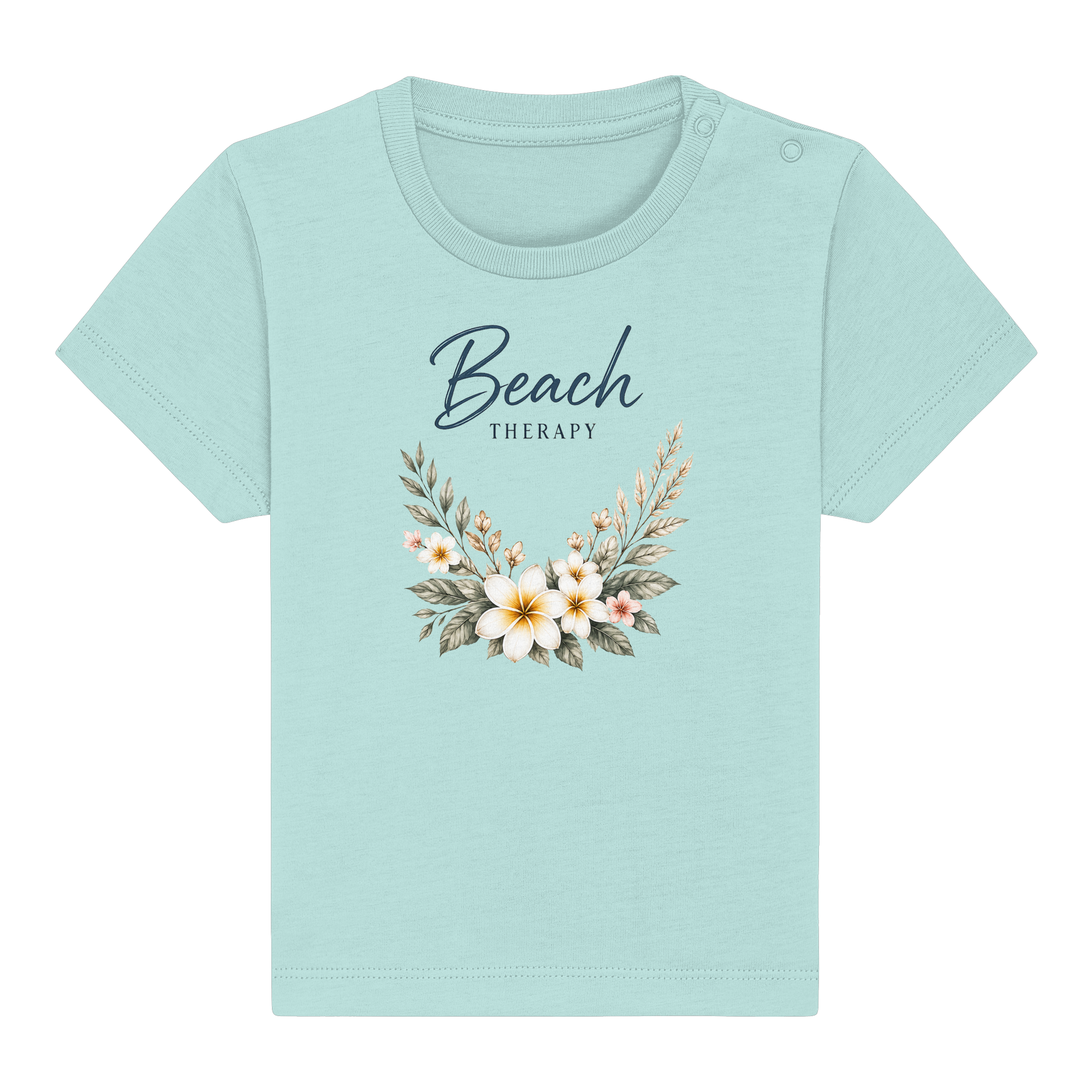 Beach Therapy | Florales Strandmotiv | Sommer | Urlaub | Meer | Blumen | - Baby Organic Shirt