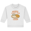 Mango Sticky Rice Lover – Thai Dessert  | Thailand Food Design - Baby Organic Sweatshirt
