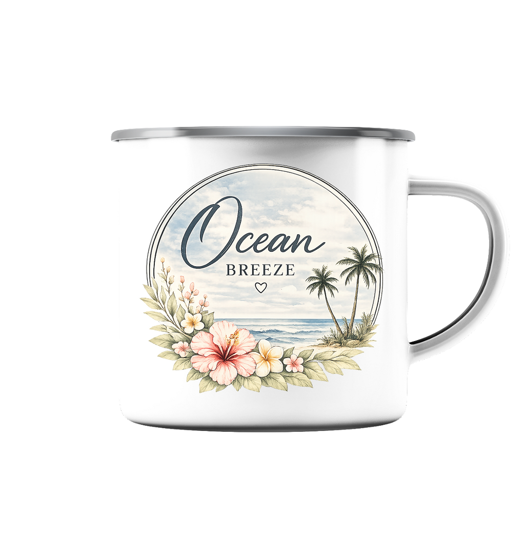 Ocean Breeze - Emaille Tasse - Camping Becher Strand