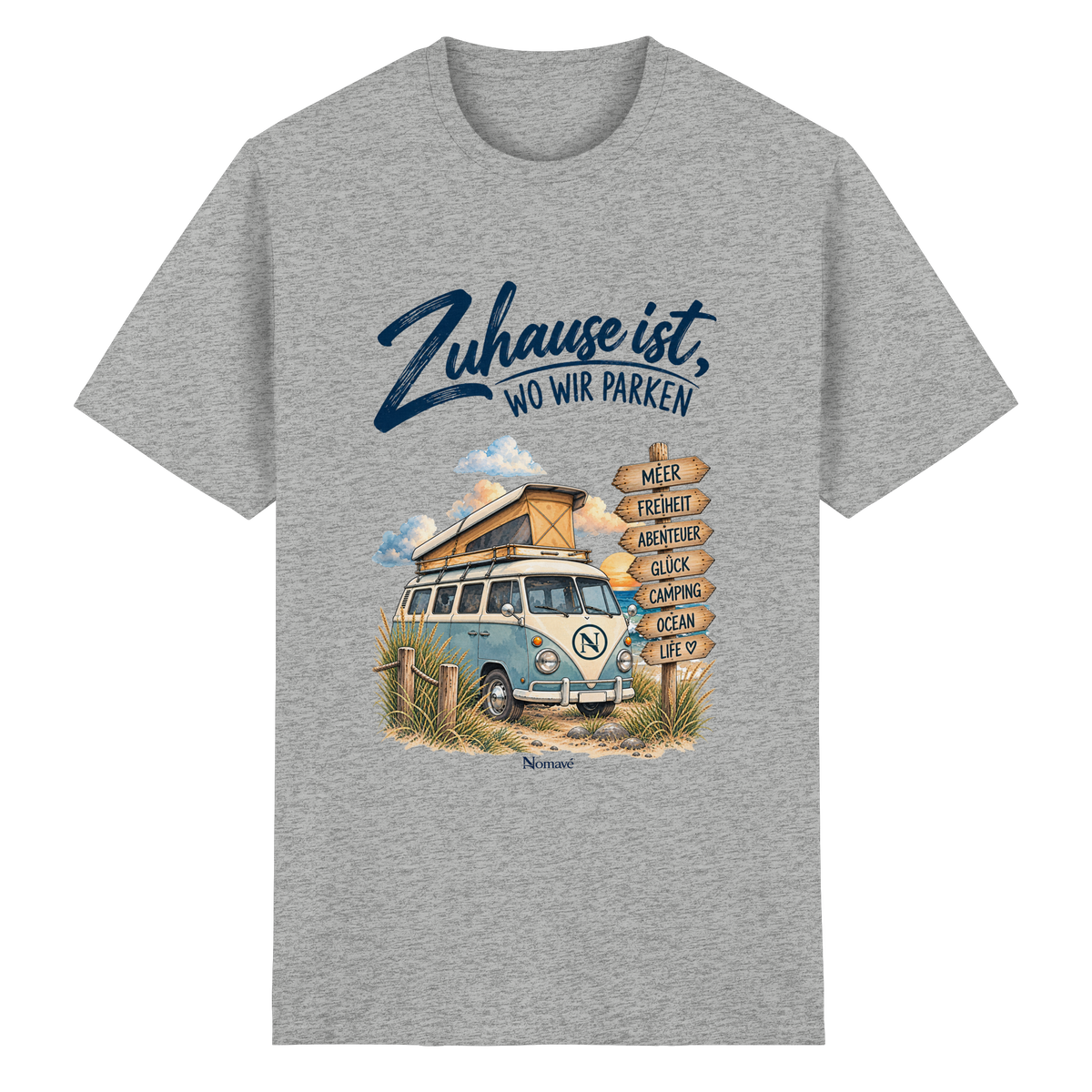 Zuhause ist, wo wir parken – Vanlife & Camping - Essential T-Shirt
