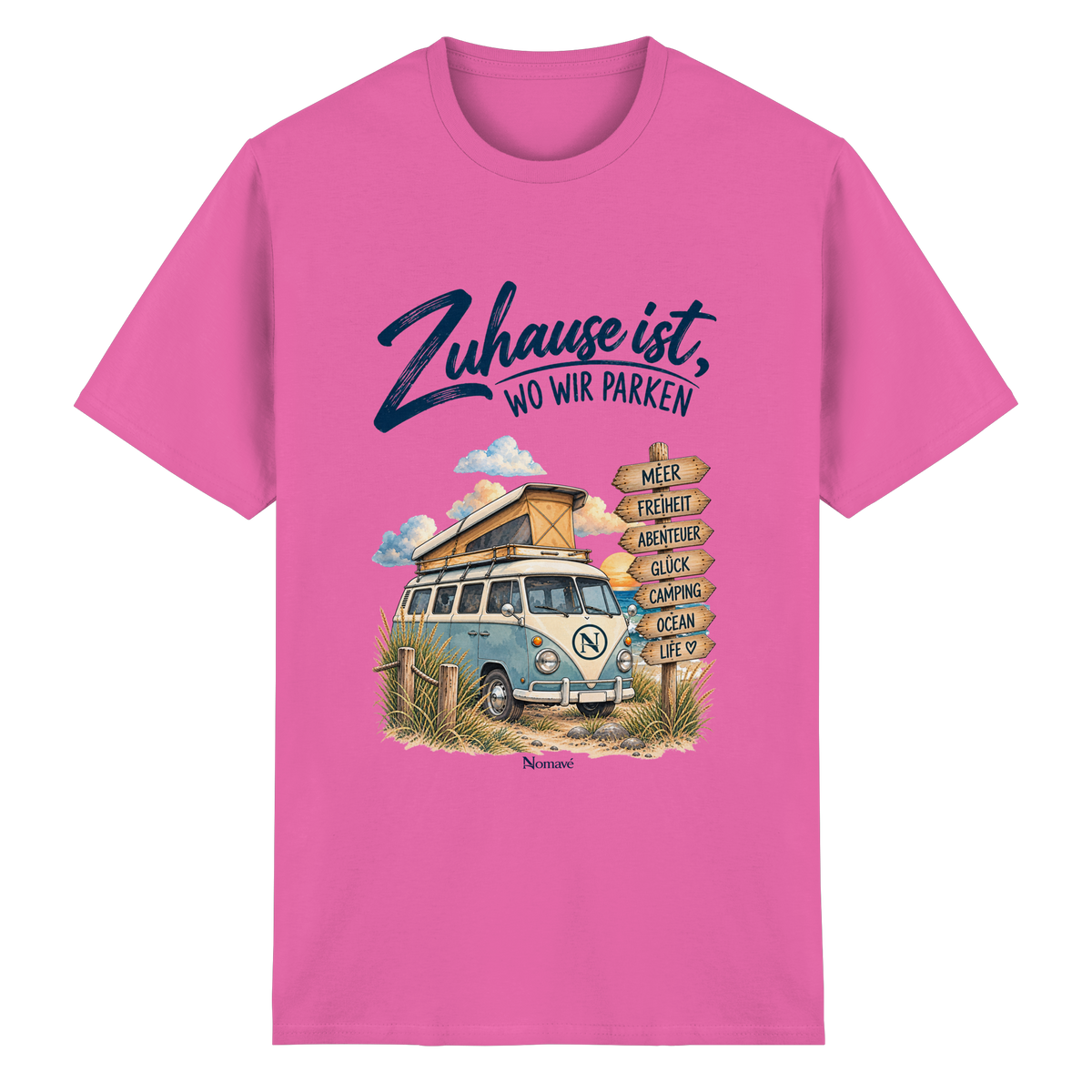 Zuhause ist, wo wir parken – Vanlife & Camping - Essential T-Shirt