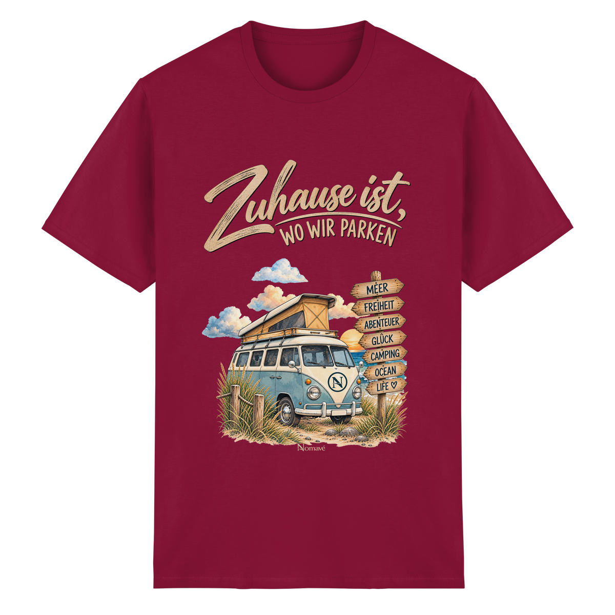 Zuhause ist, wo wir parken – Vanlife & Camping - Essential T-Shirt