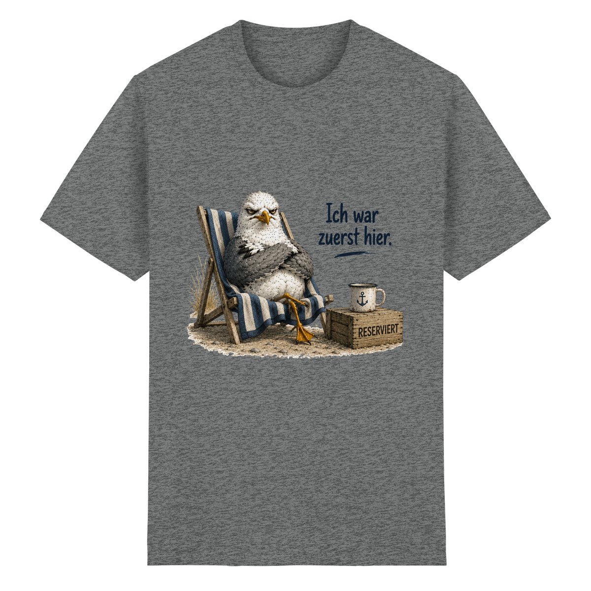 Ich war zuerst hier – Möwe mit Meinung - Essentials T-Shirt
