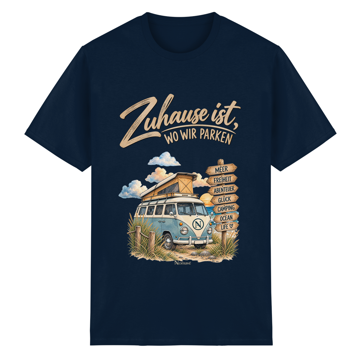 Zuhause ist, wo wir parken – Vanlife & Camping - Essential T-Shirt