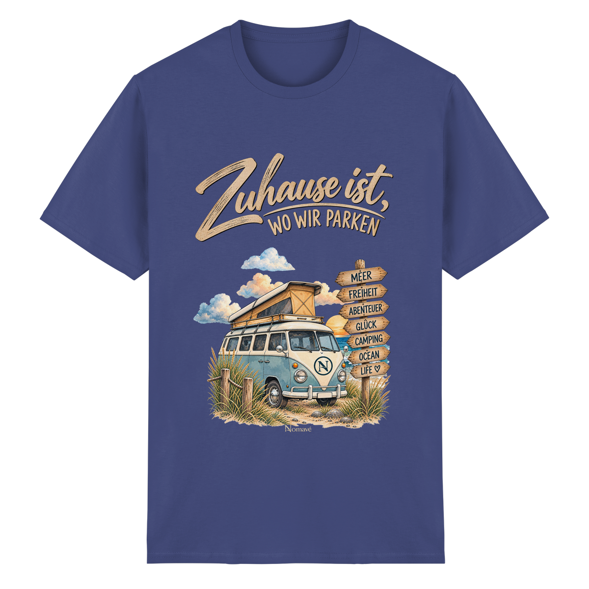 Zuhause ist, wo wir parken – Vanlife & Camping - Essential T-Shirt