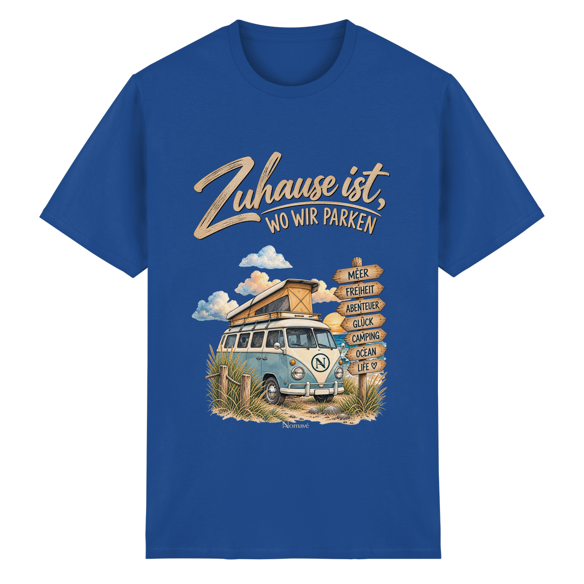 Zuhause ist, wo wir parken – Vanlife & Camping - Essential T-Shirt