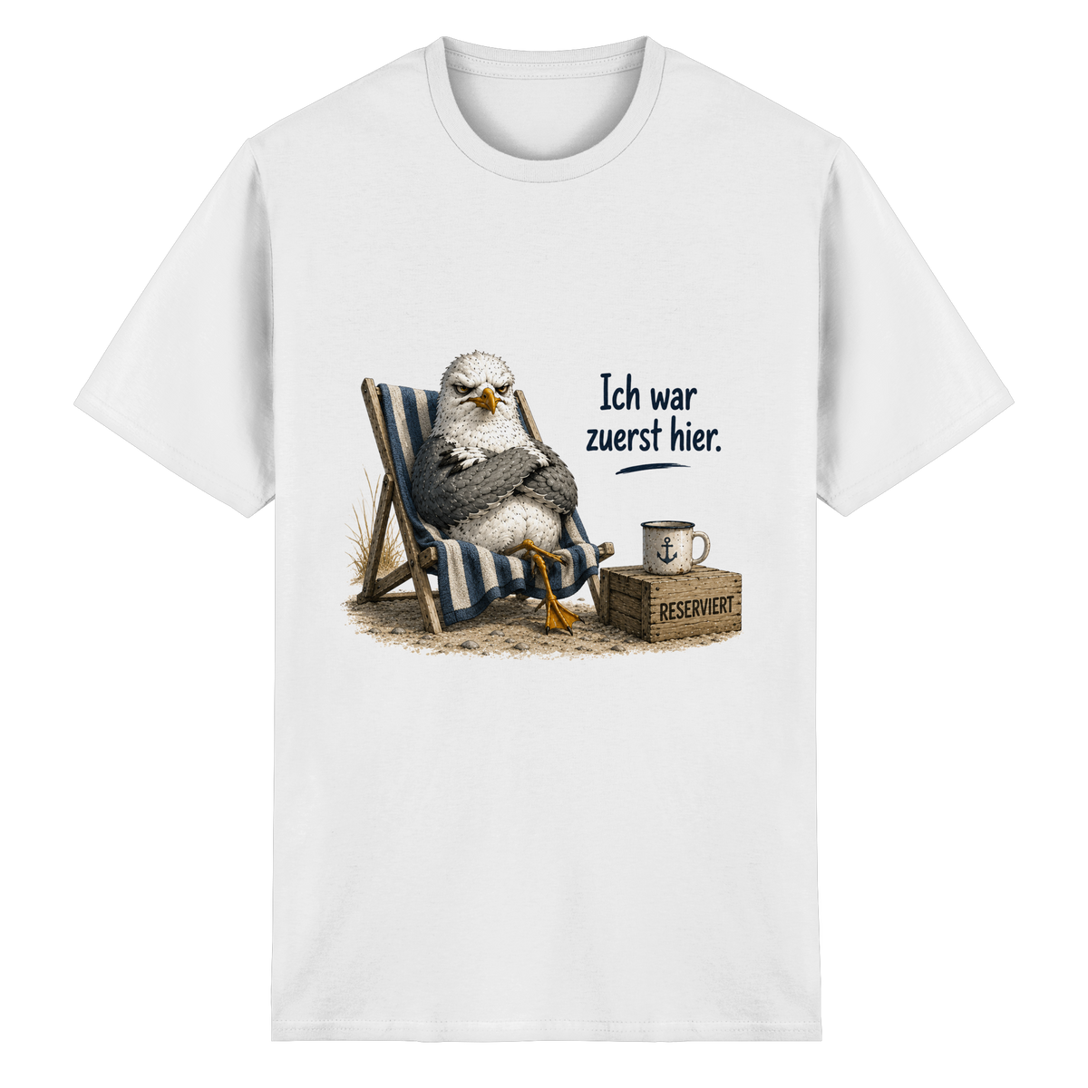Ich war zuerst hier – Möwe mit Meinung - Essentials T-Shirt
