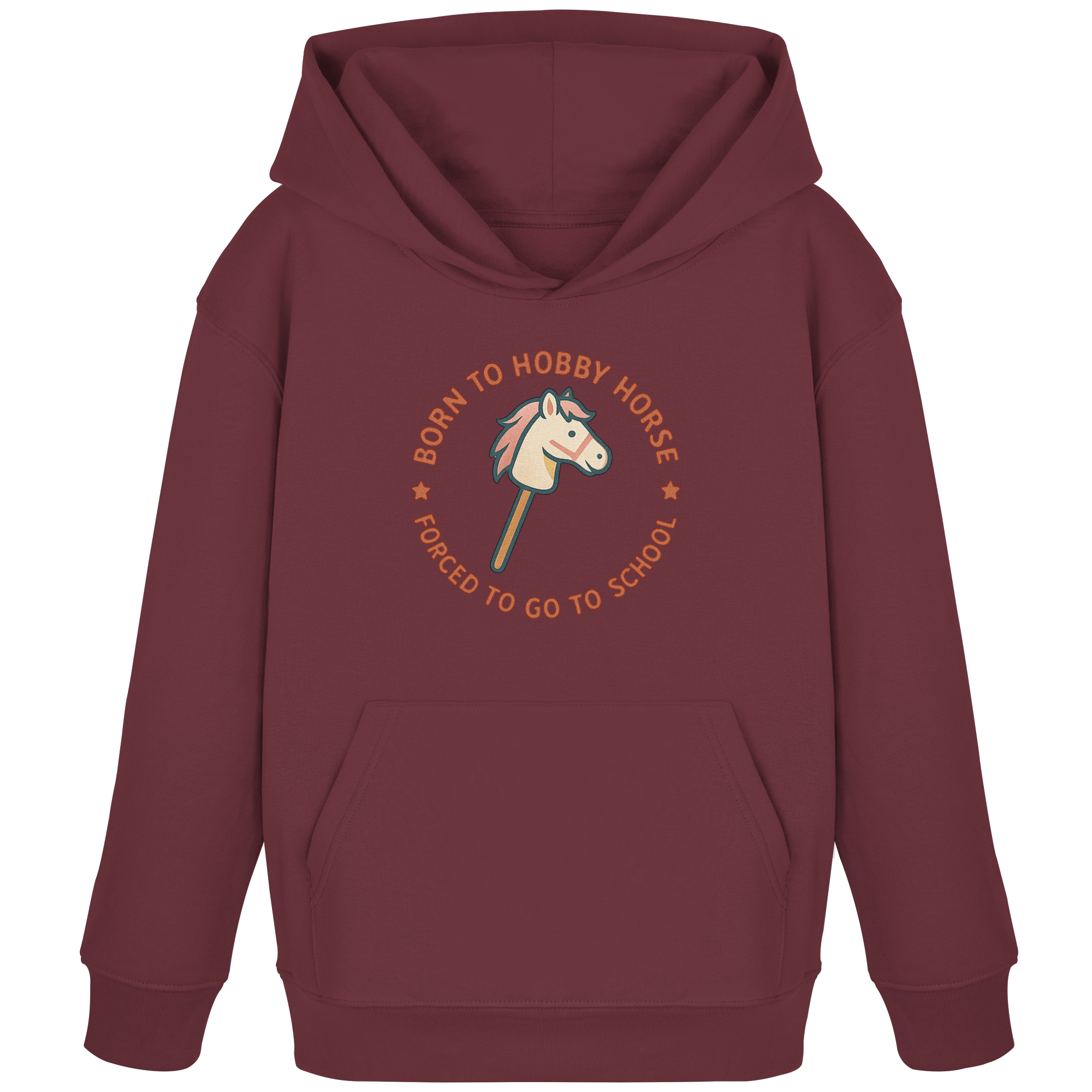 „Born to Hobby Horse – Forced to Go to School“ ✨ - Kids Organic Hoodie