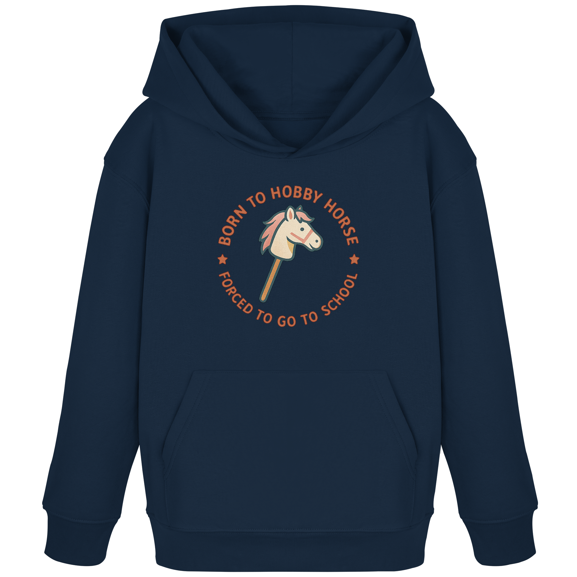 „Born to Hobby Horse – Forced to Go to School“ ✨ - Kids Organic Hoodie