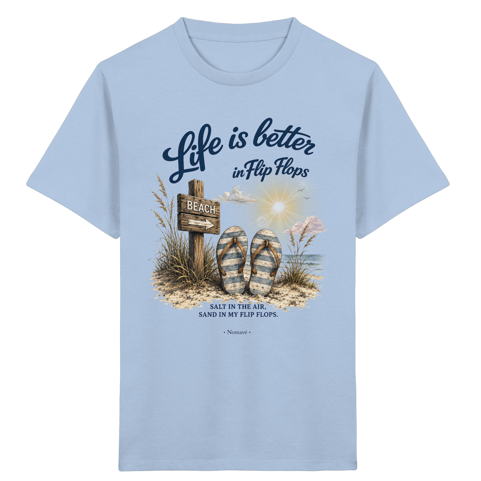 Life is better in Flip Flops – Bio Kinder T-Shirt
