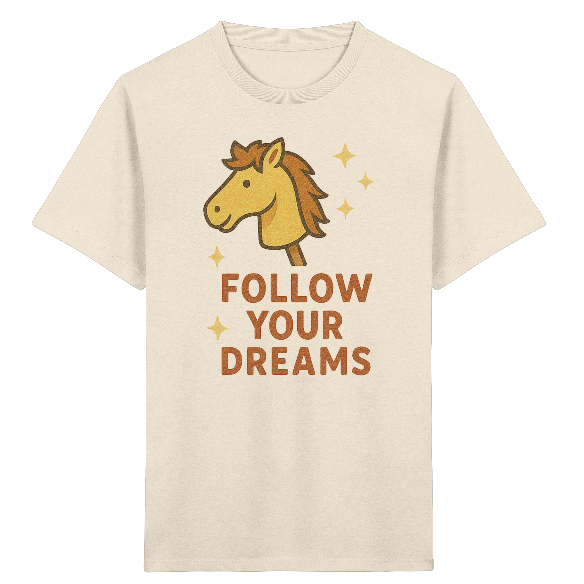Follow Your Dreams – Cute Hobby Horse Shirt | Motivational Horse Design - Kids Organic Shirt