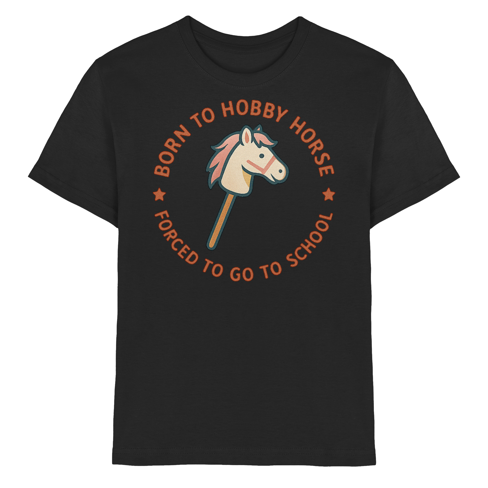 „Born to Hobby Horse – Forced to Go to School“ ✨ - Kids Premium Shirt