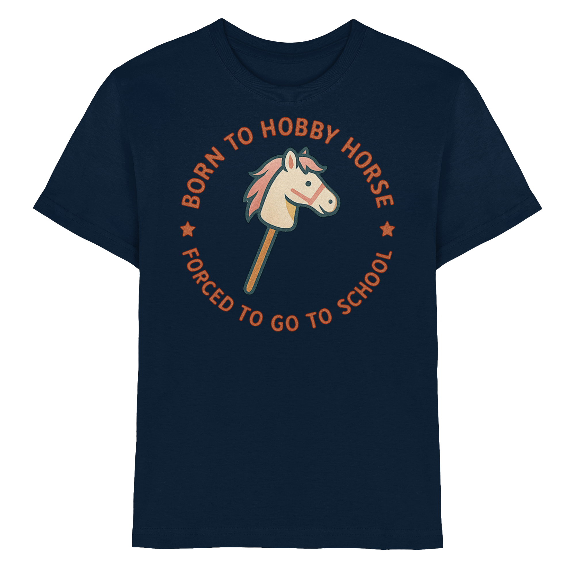 „Born to Hobby Horse – Forced to Go to School“ ✨ - Kids Premium Shirt