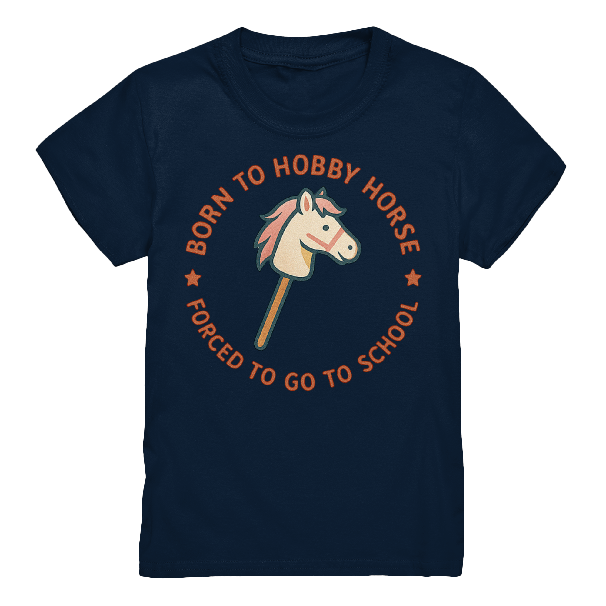 „Born to Hobby Horse – Forced to Go to School“ ✨ - Kids Premium Shirt