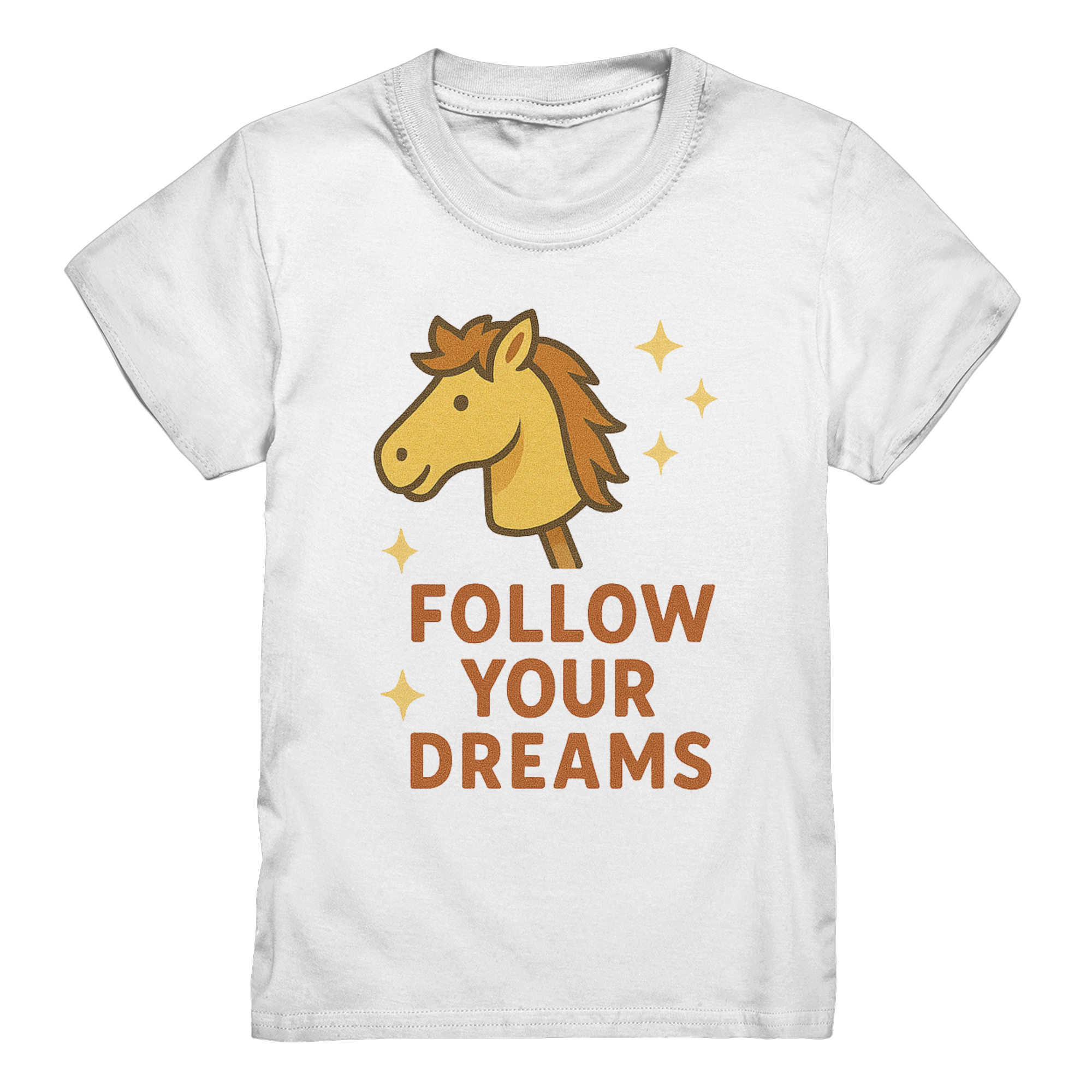 Follow Your Dreams – Cute Hobby Horse Shirt | Motivational Horse Design - Kids Premium Shirt