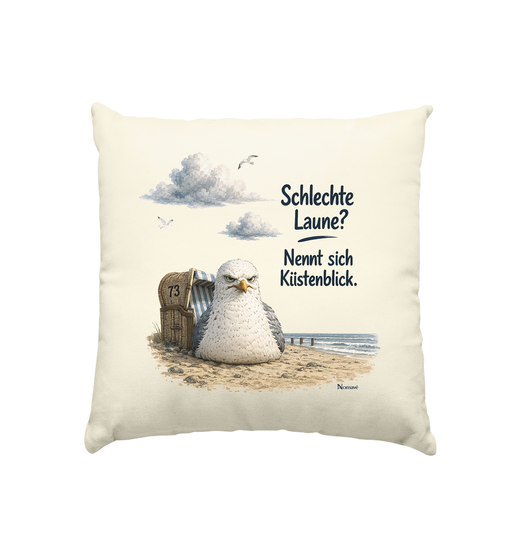 Maritimer Küstenhumor Möwen Motiv für Ostsee und Nordseefans und Meerliebhaber - Kissen natur 40x40cm