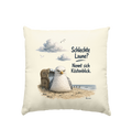 Maritimer Küstenhumor Möwen Motiv für Ostsee und Nordseefans und Meerliebhaber - Kissen natur 40x40cm