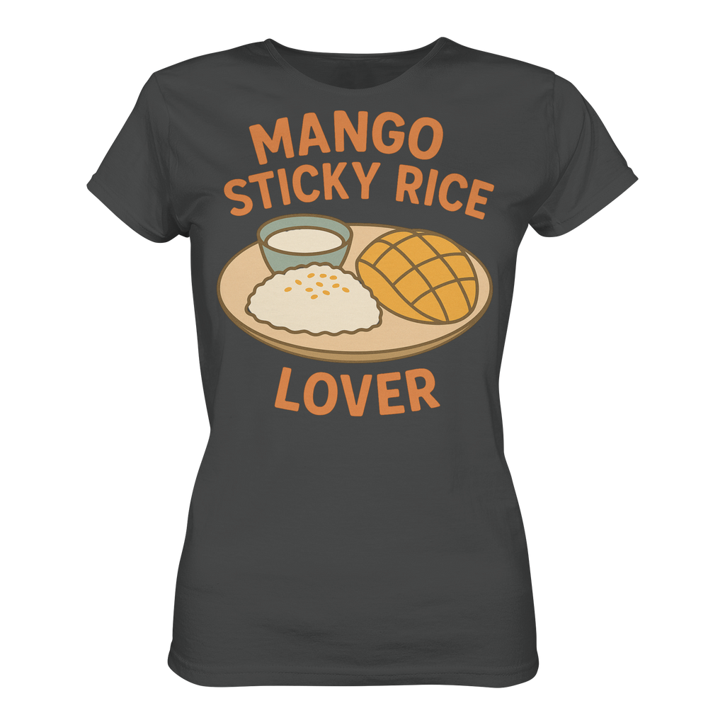 Mango Sticky Rice Lover – Thai Dessert Shirt | Thailand Food Design - Ladies Organic Shirt