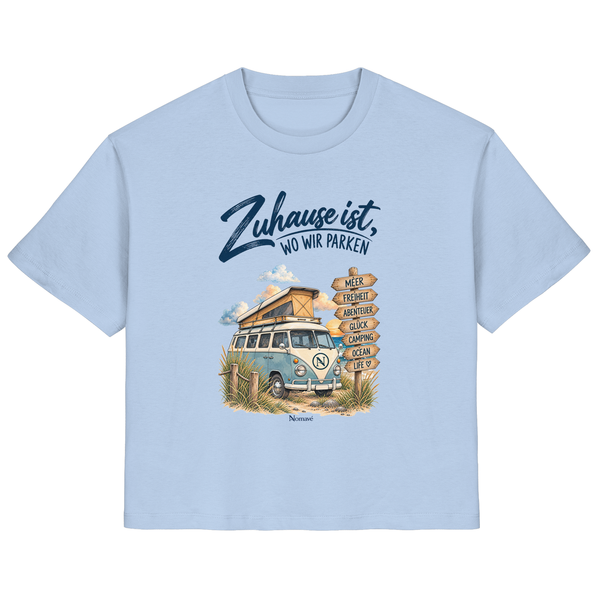 Zuhause ist, wo wir parken – Vanlife & Camping - Damen Bio Shirt