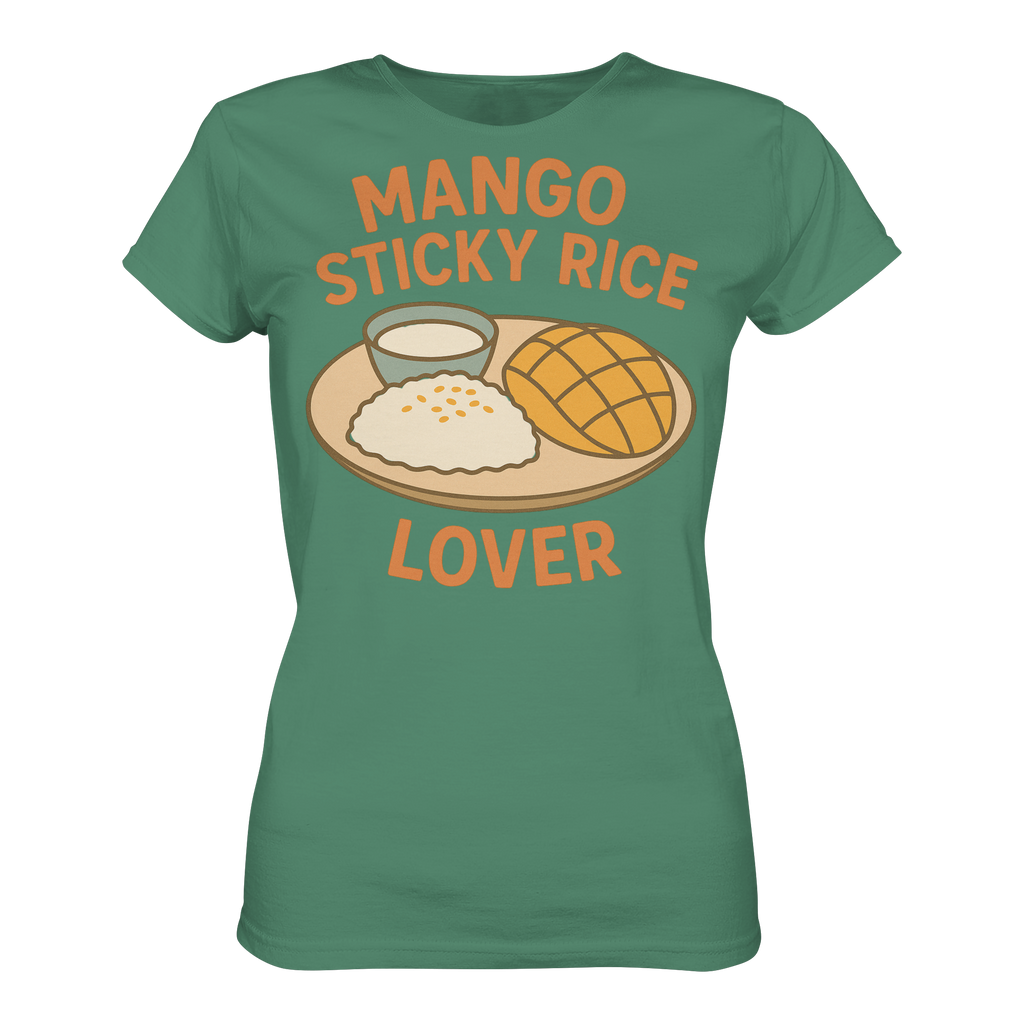 Mango Sticky Rice Lover – Thai Dessert Shirt | Thailand Food Design - Ladies Organic Shirt
