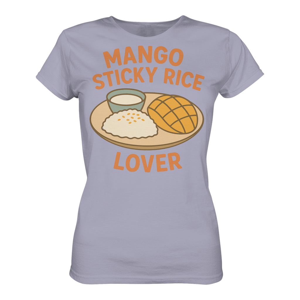 Mango Sticky Rice Lover – Thai Dessert Shirt | Thailand Food Design - Ladies Organic Shirt