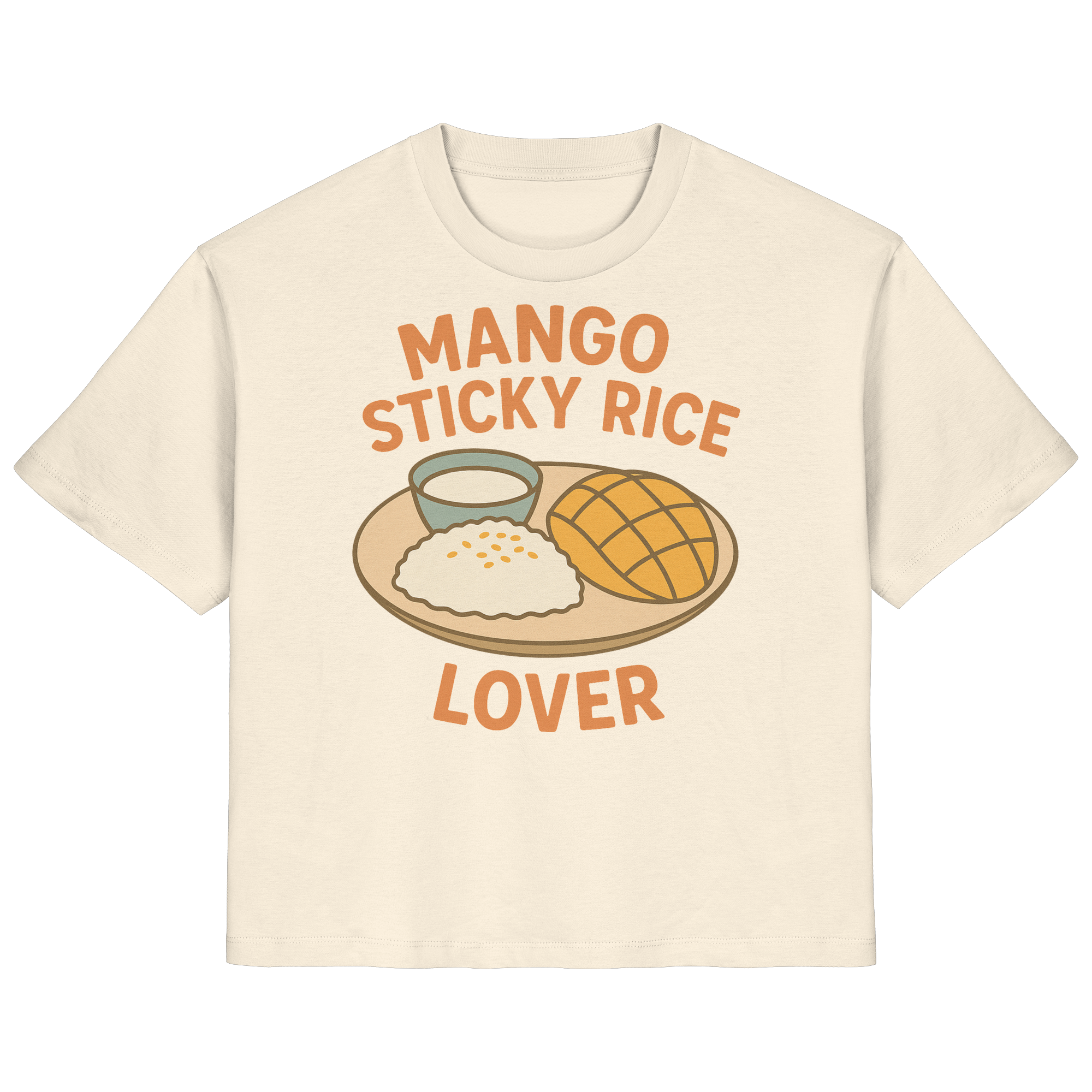 Mango Sticky Rice Lover – Thai Dessert Shirt | Thailand Food Design - Ladies Organic Shirt
