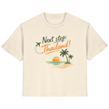 Next Stop Thailand Travel Vibes  – Nomavé - Ladies Organic Shirt