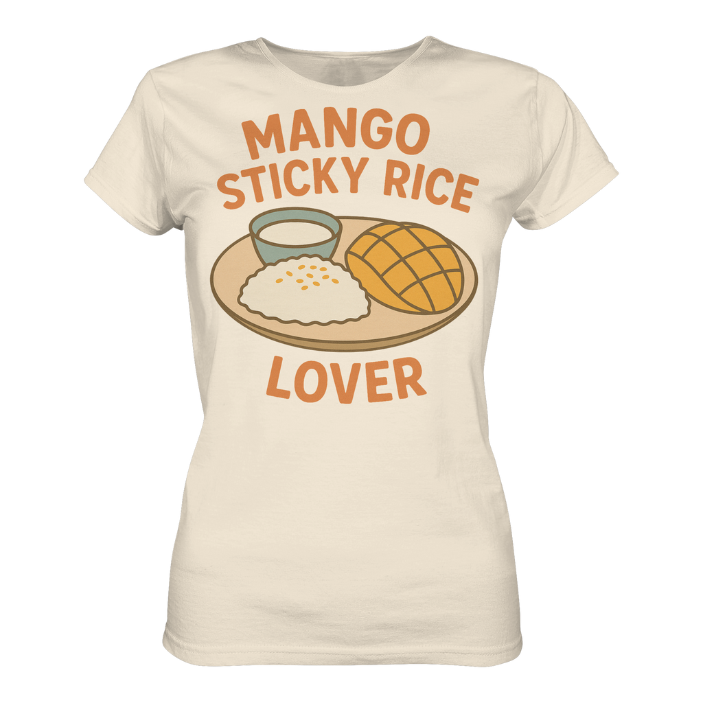 Mango Sticky Rice Lover – Thai Dessert Shirt | Thailand Food Design - Ladies Organic Shirt