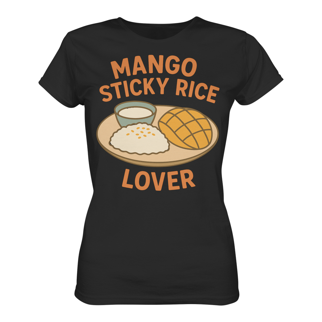 Mango Sticky Rice Lover – Thai Dessert Shirt | Thailand Food Design - Ladies Premium Shirt