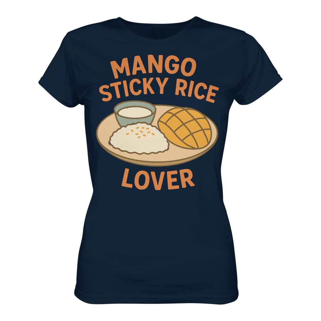 Mango Sticky Rice Lover – Thai Dessert Shirt | Thailand Food Design - Ladies Premium Shirt
