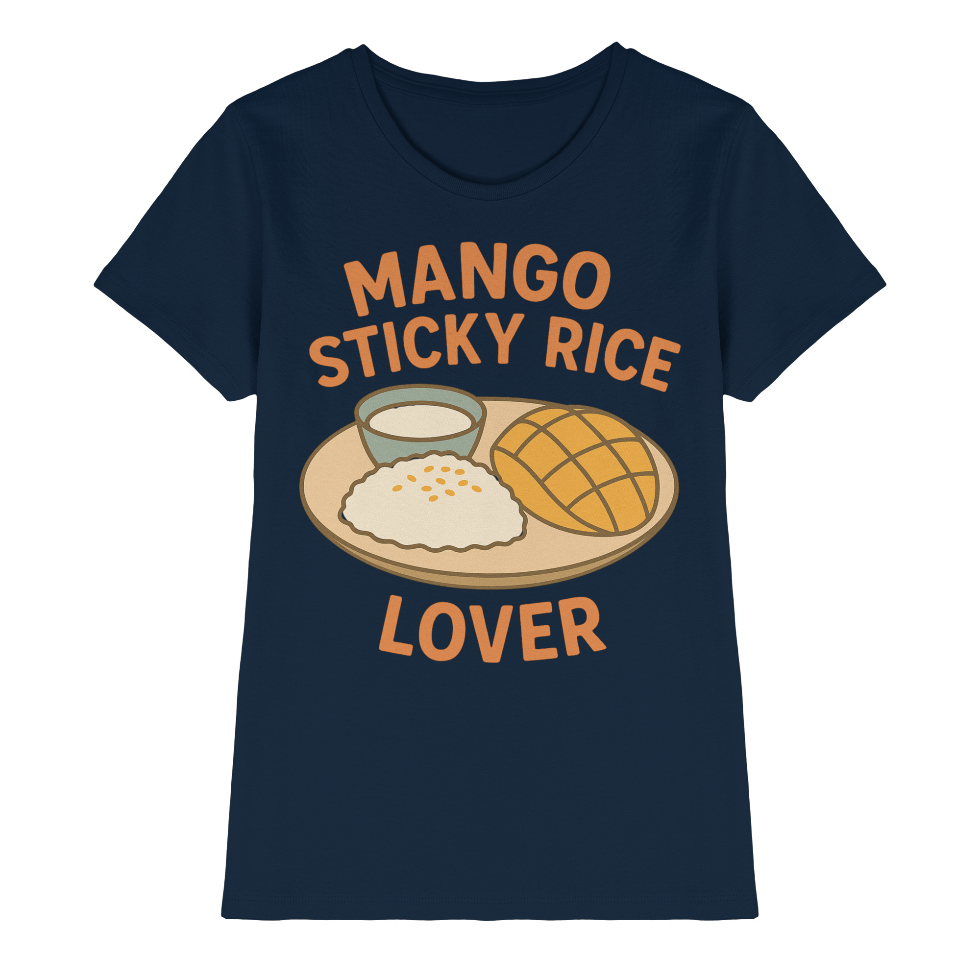 Mango Sticky Rice Lover – Thai Dessert Shirt | Thailand Food Design - Ladies Premium Shirt