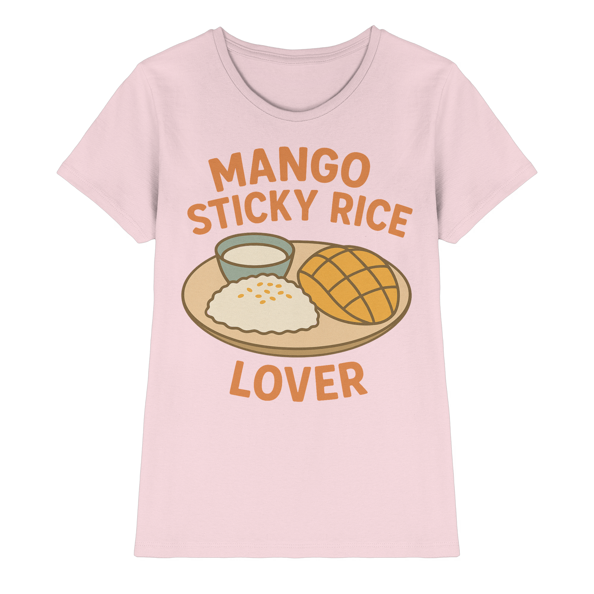 Mango Sticky Rice Lover – Thai Dessert Shirt | Thailand Food Design - Ladies Premium Shirt