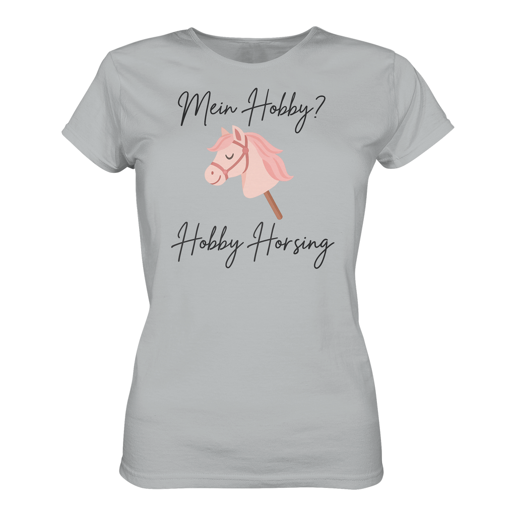 Mein Hobby? Hobby Horsing!  –  Ladies Premium Shirt
